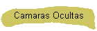 Camaras Ocultas