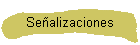 Se�alizaciones